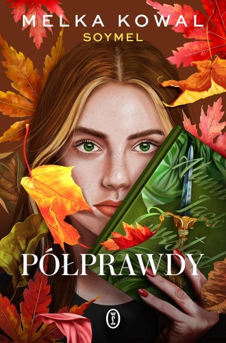 Półprawdy, Melka Kowal