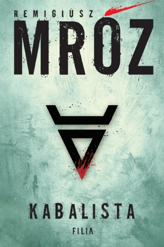 Kabalista, Remigiusz Mróz