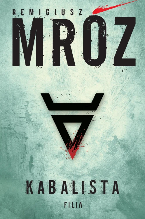Kabalista, Remigiusz Mróz