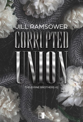 Corrupted Union. The Byrne Brothers. Tom 2