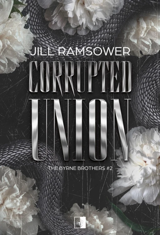 Corrupted Union. The Byrne Brothers. Tom 2