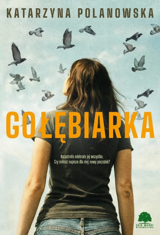 Gołębiarka, Katarzyna Polanowska