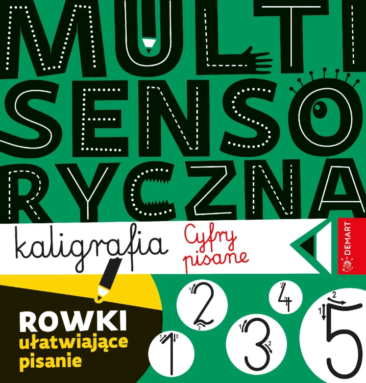 Cyfry pisane. Multisensoryczna kaligrafia