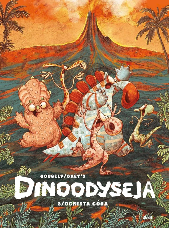 Dinoodyseja. Ognista góra, Gaët 's