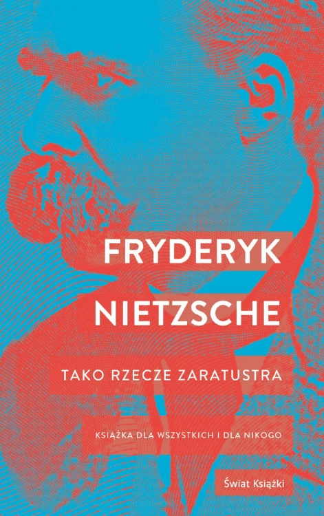 Tako rzecze Zaratustra, Friedrich Nietzche