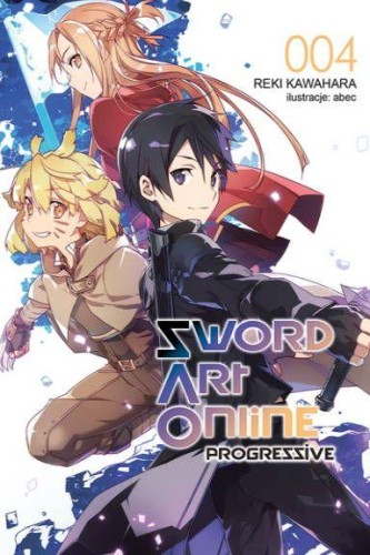 Sword Art Online Progressive. Tom 4, Reki Kawahara
