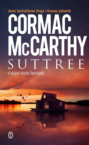 Suttree wyd. 2025, Cormac McCarthy
