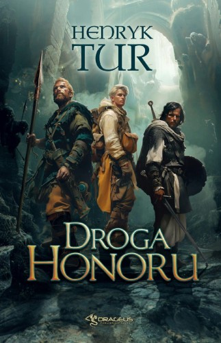 Droga Honoru, Henryk Tur