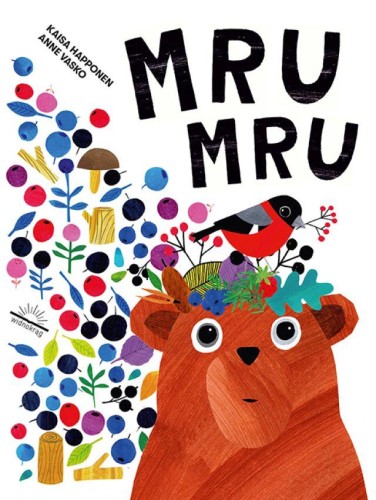Mru Mru, Kaisa Happonen,Anne Vasko