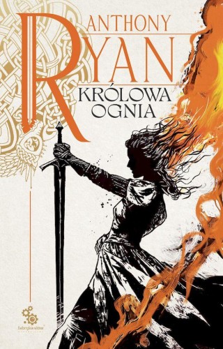 Królowa ognia. Kruczy Cień. Tom 3, Anthony Ryan