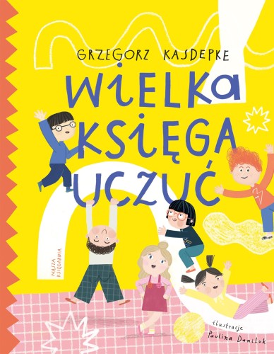 Wielka księga uczuć wyd. 2024, Grzegorz Kasdepke