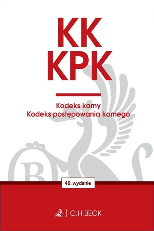 KK. KPK. Kodeks karny. Kodeks postępowania...