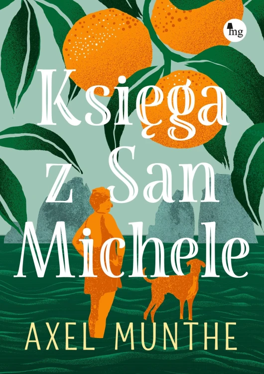 Księga z San Michele, Axel Munthe
