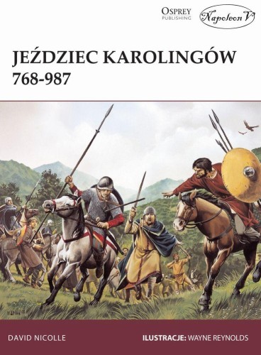 Jeździec Karolingów 768-987, David Nicolle