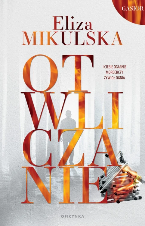 Otwliczanie. Gasior. Tom 1, Eliza Mikulska