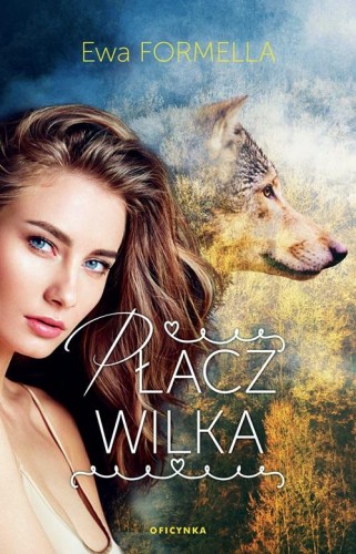 Płacz wilka, Ewa Formella