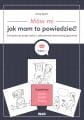 Mów mi jak mam to powiedzieć Ćwiczenia do...
