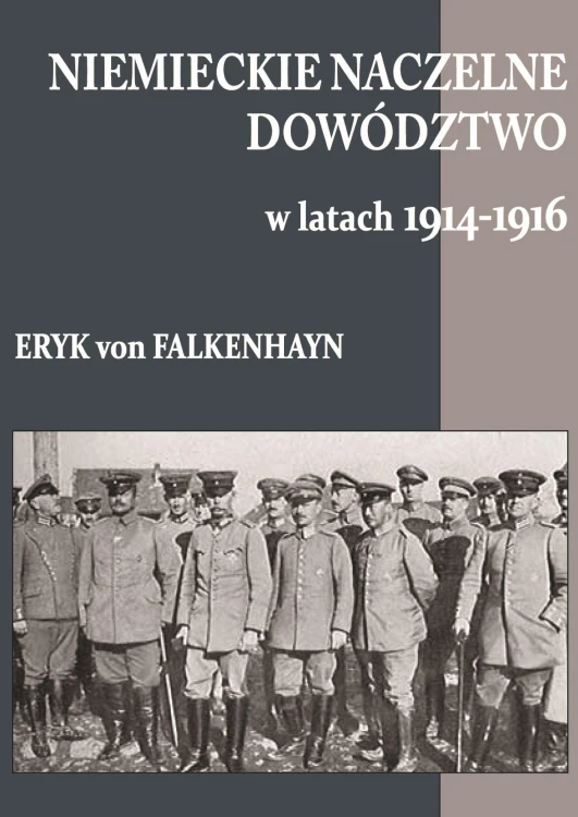 Niemieckie naczelne dowództwo, Eryk von Falkenhayn