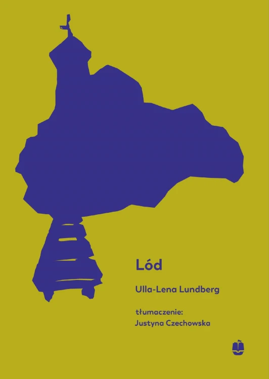 Lód, Ulla-Lena Lundberg