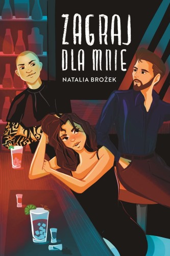 Zagraj dla mnie, Natalia Brożek