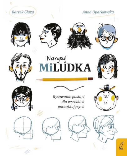 Narysuj Miludka. Rysowanie postaci dla...