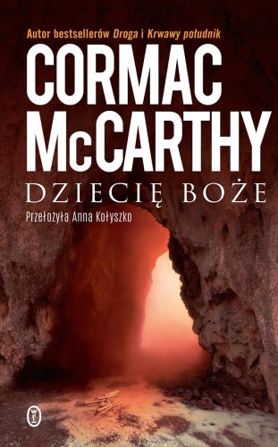 Dziecię boże, Cormac McCarthy