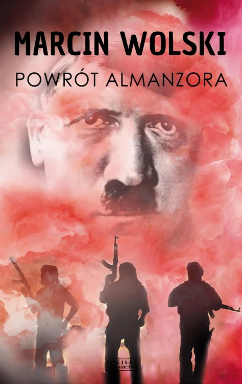 Powrót almanzora, Marcin Wolski