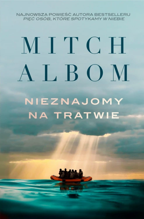 Nieznajomy na tratwie, Mitch Albom