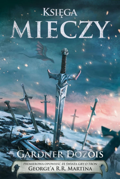 Księga mieczy, Gardner Dozois