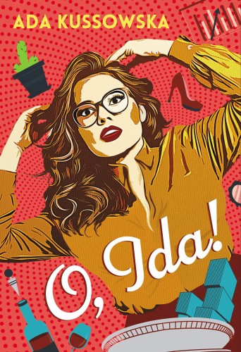 O, Ida!. Tom 1, Ada Kussowska