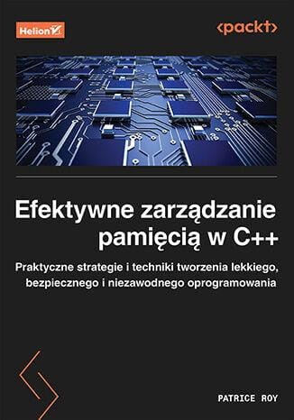 Efektywne zarządzanie pamięcią w C++....