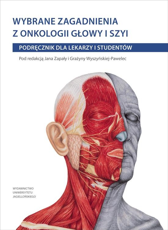 Wybrane zagadnienia z onkologii głowy i szyi...