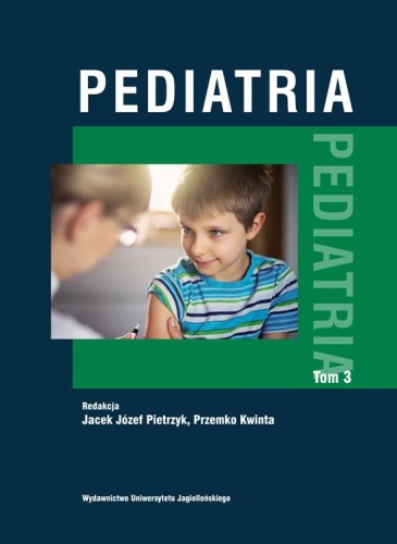 Pediatria Tom 3, Opracowanie Zbiorowe