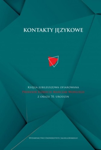 Kontakty językowe., Opracowanie zbiorowe