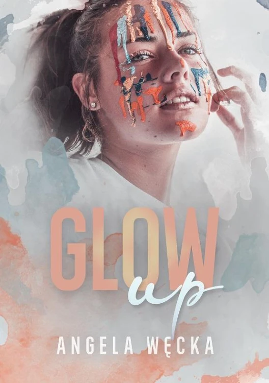 Glow up, Angela Węcka