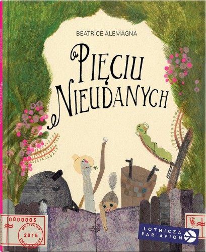 Pięciu Nieudanych wyd. 2023, Beatrice Alemagna