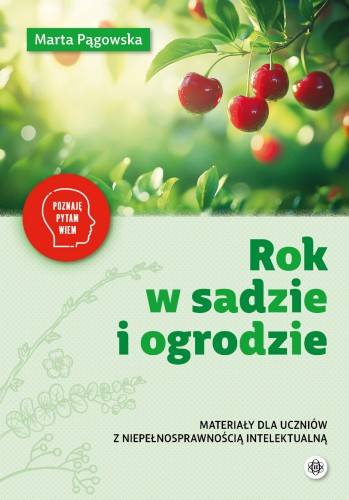 Rok w sadzie i ogrodzie materiały dla uczniów...