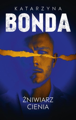 Żniwiarz cienia. Lena. Tom 3, Katarzyna Bonda