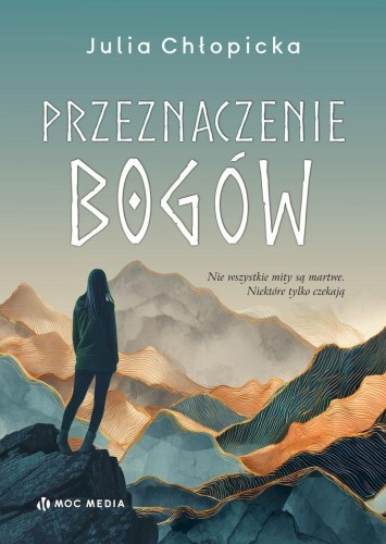 Przeznaczenie bogów, Julia Chłopicka