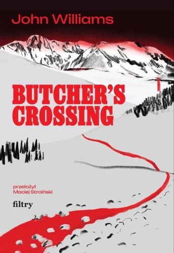 Butcher’s Crossing, John Williams
