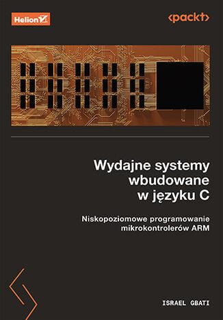 Wydajne systemy wbudowane w języku C....