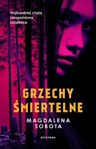 Grzechy śmiertelne, Magdalena Sobota