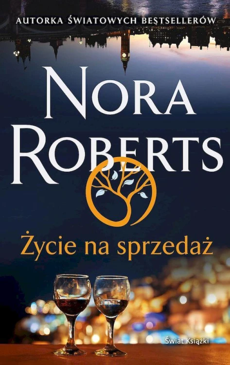 Życie na sprzedaż, Nora Roberts