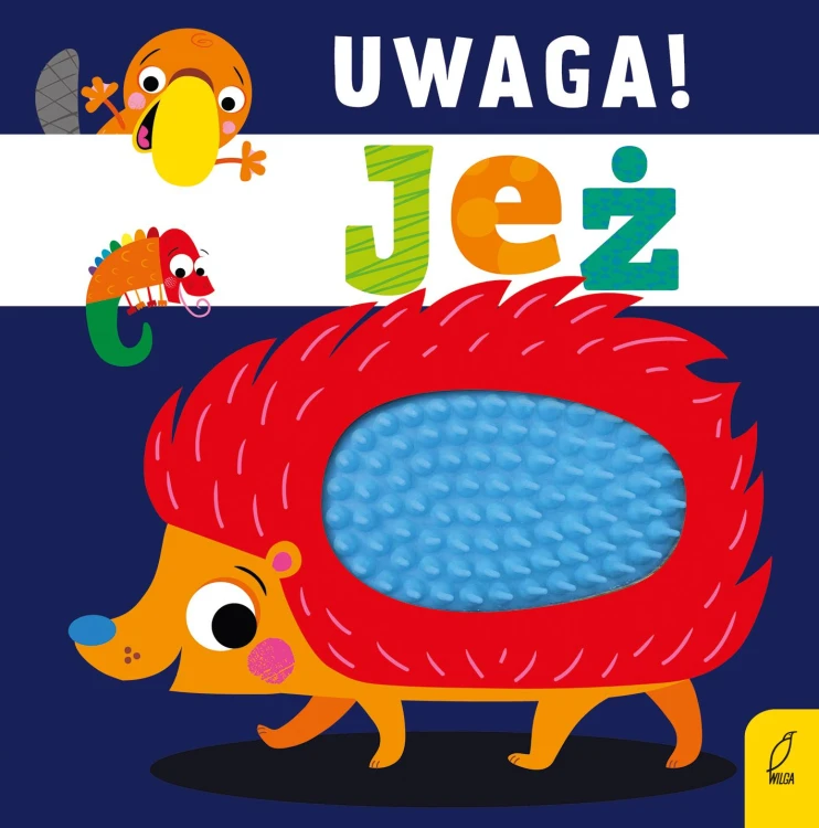 Uwaga! Jeż, Opracowanie Zbiorowe