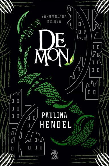 Demon. Zapomniana księga. Tom 5, Paulina Hendel