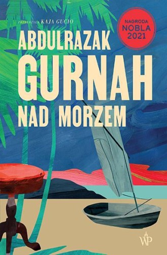 Nad morzem, Abdulrazak Gurnah