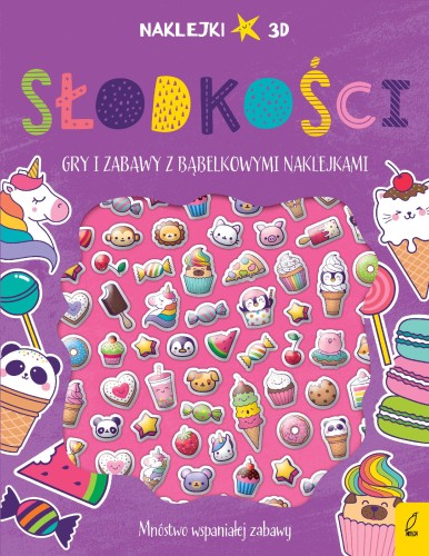 Słodkości. Wypukłe naklejki, Opracowanie zbiorowe
