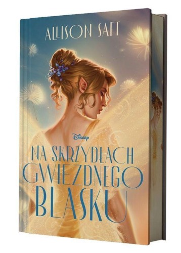 Na skrzydłach gwiezdnego blasku (ilustrowane...