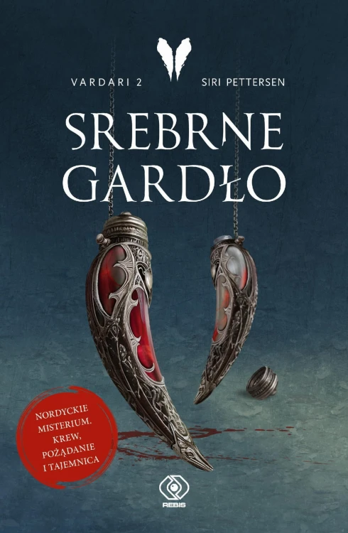 Srebrne Gardło. Vardari. Tom 2, Siri Pettersen