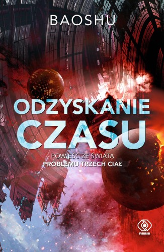 Odzyskanie czasu wyd. 2024, Bao Shu